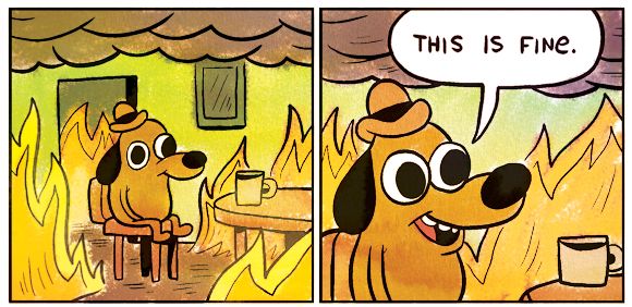 This Is Fine meme template