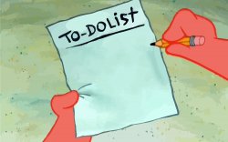 patrick to do list actually blank meme template