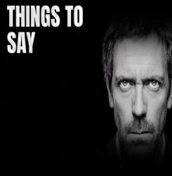 Things To Say meme template